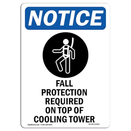 Signmission OSHA Notice, Fall Protection Required With Symbol, 5in X 3.5in Decal, 10PK, OS-NS-D-35-V-12462-10PK OS-NS-D-35-V-12462-10PK
